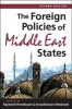 The Foreign Policies of Middle East States (Paperback, 2nd Revised edition) - Raymond A Hinnebusch Photo