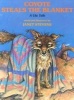 Coyote Steals the Blanket (Paperback) - Janet Stevens Photo