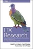 UX Research - Practical Techniques for Designing Better Products (Paperback) - Brad Nunnally Photo