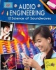 Audio Engineering and the Science of Soundwaves (Paperback, New) - Anne Rooney Photo