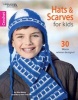 Hats & Scarves for Kids - 30 Warm Winter Designs (Paperback) - Rita Weiss Photo