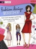 Fashion Design Workshop - Stylish Step-by-step Projects and Drawing Tips for Up-and-coming Designers (Paperback) - Samantha Rei Photo