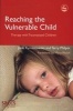 Reaching the Vulnerable Child - Therapy with Traumatized Children (Paperback, New) - Janie Rymaszewska Photo