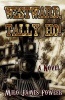 Westward, Tally Ho! (Paperback) - Milo James Fowler Photo