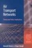 Air Transport Networks - Theory and Policy Implications (Hardcover) - KJ Button Photo