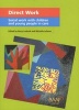 Direct Work - Social Work with Children and Young People in Care (Paperback) - Barry Luckock Photo