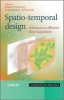 Spatio-Temporal Design - Advances in Efficient Data Acquisition (Hardcover, New) - Jorge Mateu Photo