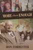 More Than Enough (Hardcover) - Don Forrester Photo