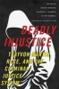 Deadly Injustice - Trayvon Martin, Race, and the Criminal Justice System (Paperback) - Devon Johnson Photo