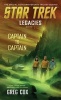 Legacies: Book 1: Captain to Captain (Paperback) - Greg Cox Photo