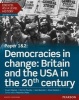 Edexcel AS/A Level History, Paper 1&2: Democracies in Change: Britain and the USA in the 20th Century Student Book + Activebook (Paperback) - Stuart Clayton Photo