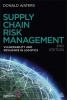 Supply Chain Risk Management - Vulnerability and Resilience in Logistics (Hardcover, 2nd Revised edition) - Donald Waters Photo