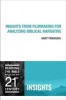 Insights from Filmmaking for Analyzing Biblical Narrative (Paperback) - Gary Yamasaki Photo