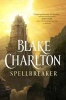 Spellbreaker (Hardcover) - Blake Charlton Photo