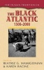 The Human Tradition in the Black Atlantic, 1500-2000 (Hardcover, New) - Beatriz G Mamigonian Photo