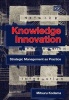 Knowledge Innovation - Strategic Management as Practice (Hardcover, illustrated edition) - Mitsuru Kodama Photo