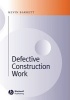 Defective Construction Work (Hardcover) - Kevin Barrett Photo