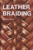 Leather Braiding (Paperback) - B Grant Photo