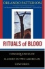 Rituals of Blood - The Consequences of Slavery in Two American Centuries (Paperback, Revised) - Orlando Patterson Photo