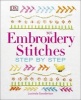 Embroidery Stitches Step-by-Step (Hardcover) - Lucinda Ganderton Photo