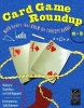 Card Game Roundup - K-2: K-2 (Paperback) - Trudy Bortz Photo