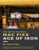  - Age of Iron: First Edition: The Arrival (Paperback) - Mac Fixx Photo