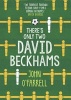 There's Only Two David Beckhams (Paperback) - John OFarrell Photo