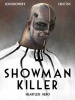 Showman Killer: Heartless Hero, Vol. 1 (English, French, Hardcover) - Alejandro Jodorowsky Photo