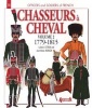 Chasseurs a Cheval, Volume 2 - 1779-1815 (Paperback) -  Photo