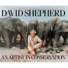  - An Artist in Conservation (Hardcover, 5th Revised edition) - David Shepherd Photo