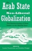 The Arab State and Neo-liberal Globalization - The Restructuring of State Power in the Middle East (Hardcover, New) - Laura Guazzone Photo