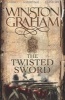 The Twisted Sword - A Novel of Cornwall 1815 (Paperback) - Winston Graham Photo