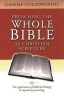 Preaching the Whole Bible as Christian Scripture - The Application of Biblical Theology to Expository Preaching (Paperback) - Graeme Goldsworthy Photo