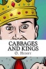 Cabbages and Kings (Paperback) - O Henry Photo