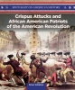 Crispus Attucks and African American Patriots of the American Revolution (Paperback) - Brian Siddons Photo