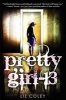 Pretty Girl-13 (Paperback) - Liz Coley Photo