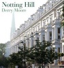 Notting Hill (Hardcover, UK ed) - Derry Moore Photo