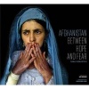 Afghanistan - Between Hope and Fear (Hardcover) - Paula Bronstein Photo