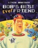 Bob's Best Ever Friend - Bob and Barry's Lunar Adventures (Paperback) - Simon Bartram Photo