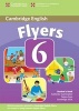 Cambridge Young Learners English Tests 6 Flyers Student's Book, No. 6 - Examination Papers from University of  Examinations (Paperback, Student Ed) - Cambridge ESOL Photo