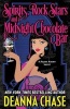 Spirits, Rock Stars, and a Midnight Chocolate Bar (Paperback) - Deanna Chase Photo