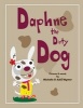 Daphne the Dirty Dog (Paperback) - Michelle Wynter Photo