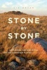 Stone by Stone - Exploring Ancient Sites on the Canadian Plains (Paperback) - Liz Bryan Photo