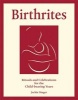 Birthrites - Rituals and Celebrations for the Child-bearing Years (Paperback) - Jackie Singer Photo