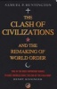 The Clash of Civilizations - And the Remaking of World Order (Paperback, Re-issue) - Samuel P Huntington Photo