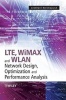 LTE, WiMAX and WLAN Network Design, Optimization and Performance Analysis (Hardcover) - Leonhard Korowajczuk Photo