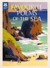 Favourite Poems of the Sea - Poems to Celebrate Britain's Maritime Heritage (Hardcover) - Howard Watson Photo