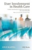 User Involvement in Health Care (Paperback, New) - Trisha Greenhalgh Photo