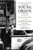 Young Orson - The Years of Luck and Genius on the Path to Citizen Kane (Paperback) - Patrick McGilligan Photo