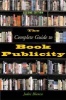 The Complete Guide to Book Publicity (Paperback, 2nd) - Jodee Blanco Photo